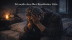 Gitmedin Ama Beni Kendimden Ettin